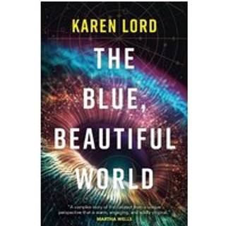 The Blue, Beautiful World