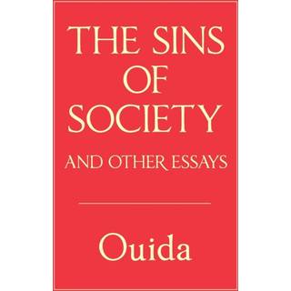 The Sins of Society and other essays