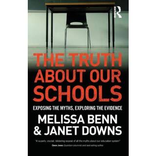 The Truth About Our Schools