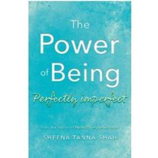 The Power of being Perfectly Imperfect