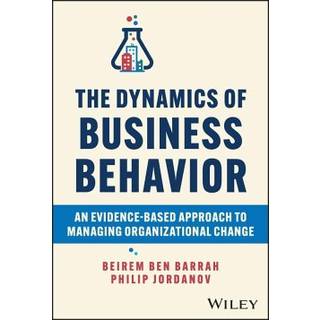 The Dynamics of Business Behavior