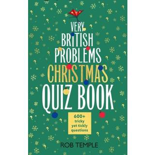 The Very British Problems Christmas Quiz Book