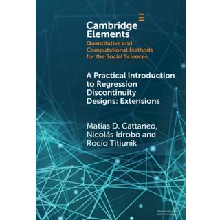A Practical Introduction to Regression Discontinuity Designs
