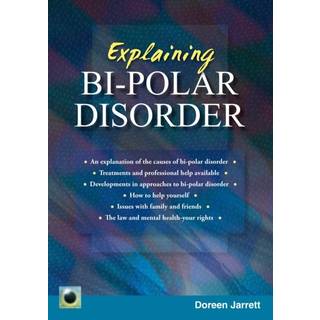 An Emerald Guide to Explaining Bi-Polar Disorder
