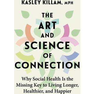 The Art and Science of Connection