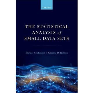The Statistical Analysis of Small Data Sets
