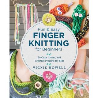 Fun and Easy Finger Knitting for Beginners