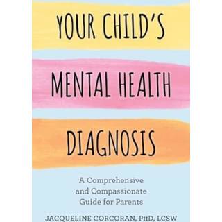 Your Child's Mental Health Diagnosis