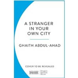 A Stranger in Your Own City