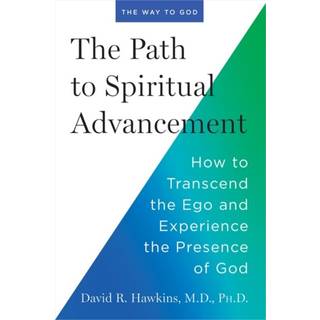The Path to Spiritual Advancement