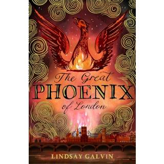 The Great Phoenix of London