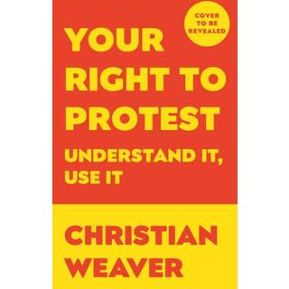 Your Right to Protest