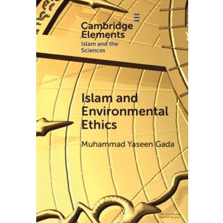 Islam and Environmental Ethics