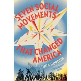 Seven Social Movements That Changed America
