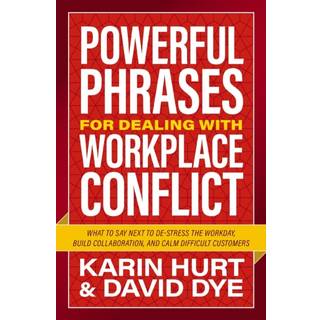 Powerful Phrases for Dealing with Workplace Conflict