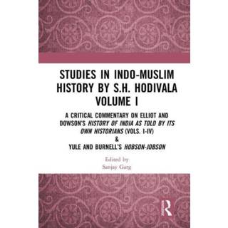 Studies in Indo-Muslim History by S.H. Hodivala Volume I