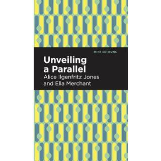 Unveiling a Parallel