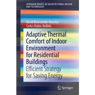 Adaptive Thermal Comfort of Indoor Environment for Residential Buildings