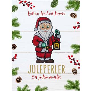Juleperler - Perlebog - Betina Houlind Kruse