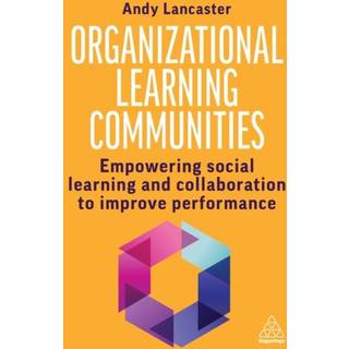 Organizational Learning Communities