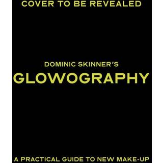 Dominic Skinner's Glowography