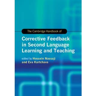 The Cambridge Handbook of Corrective Feedback in Second Language Learning and Teaching