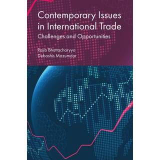Contemporary Issues in International Trade