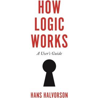 How Logic Works