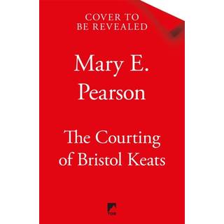 The Courting of Bristol Keats