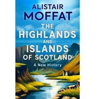 The Highlands and Islands of Scotland
