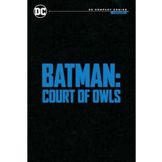 Batman: The Court of Owls Saga: DC Compact Comics Edition
