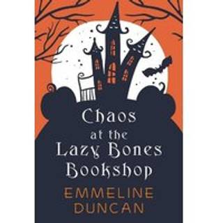 Chaos at the Lazy Bones Bookshop