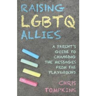 Raising LGBTQ Allies