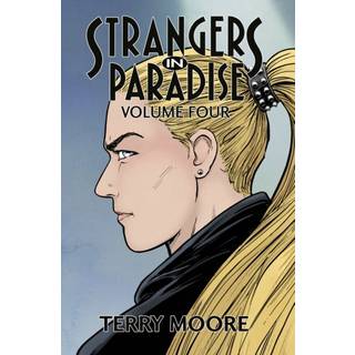 Strangers In Paradise Volume Four