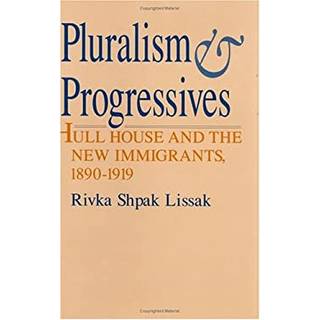 Pluralism and Progressives
