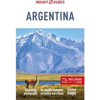 Insight Guides Argentina: Travel Guide with eBook
