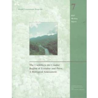 The Cordillera del Condor Region of Ecuador and Peru