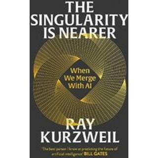 The Singularity is Nearer