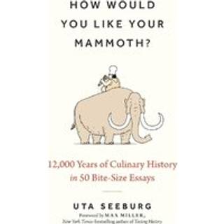 How Would You Like Your Mammoth?