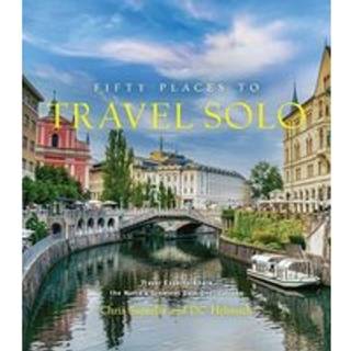 Fifty Places to Travel Solo