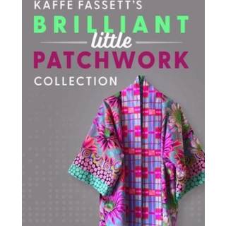 Kaffe Fassett's Brilliant Little Patchwork Collection