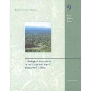 A Biological Assessment of the Lakekamu Basin, Papua New Guinea