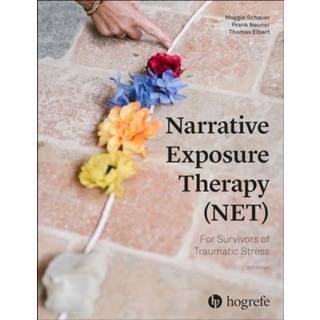 Narrative Exposure Therapy (NET) For Survivors of Traumatic Stress