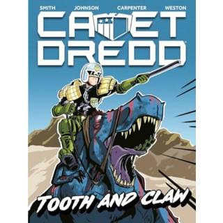 Cadet Dredd: Tooth And Claw