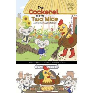 The Cockerel and the Two Mice
