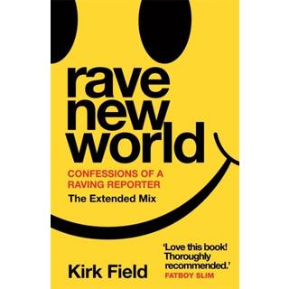 Rave New World