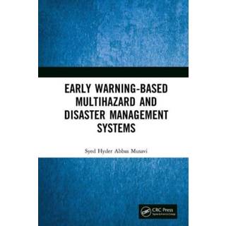 Early Warning-Based Multihazard and Disaster Management Systems