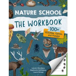 Nature School: The Workbook
