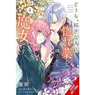 Hi, I'm a Witch, and My Crush Wants Me to Make a Love Potion, Vol. 4