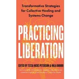 Practicing Liberation